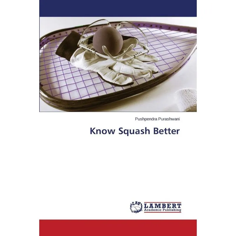 Know Squash Better
