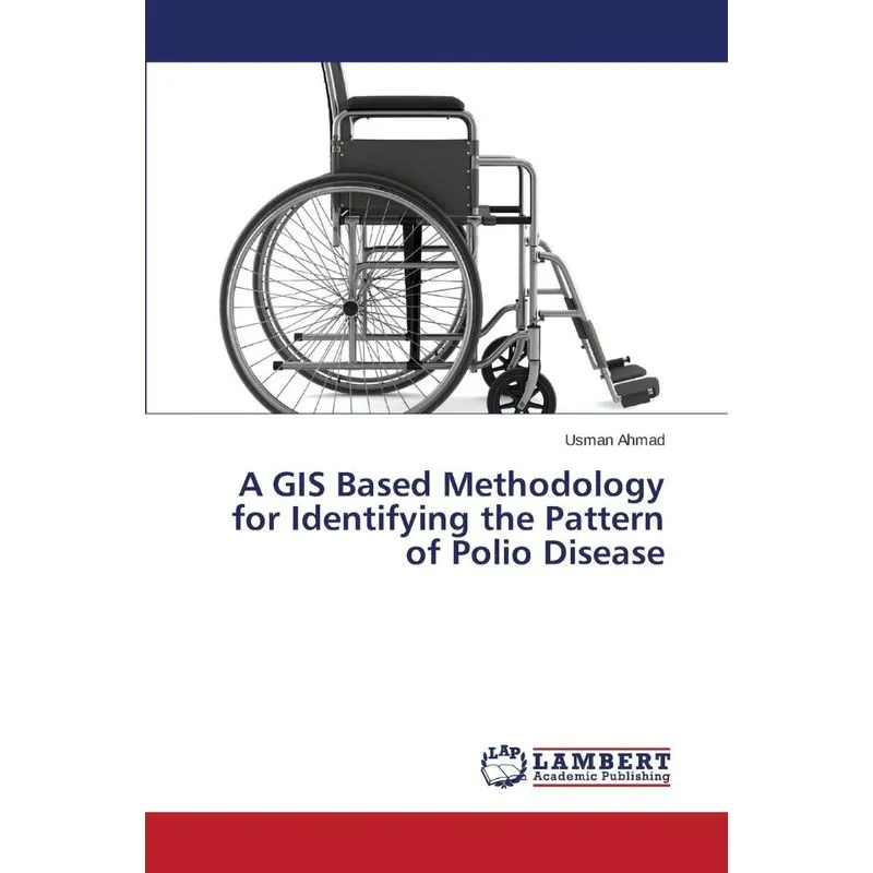 A GIS Based Methodology for Identifying the Pattern of Polio Disease