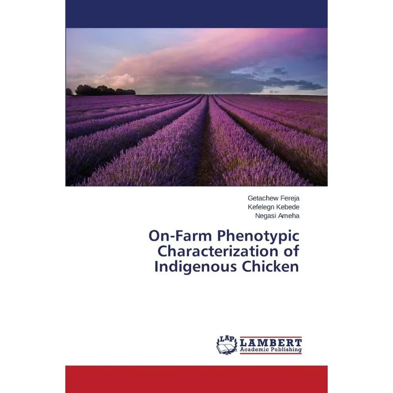 On-Farm Phenotypic Characterization of Indigenous Chicken