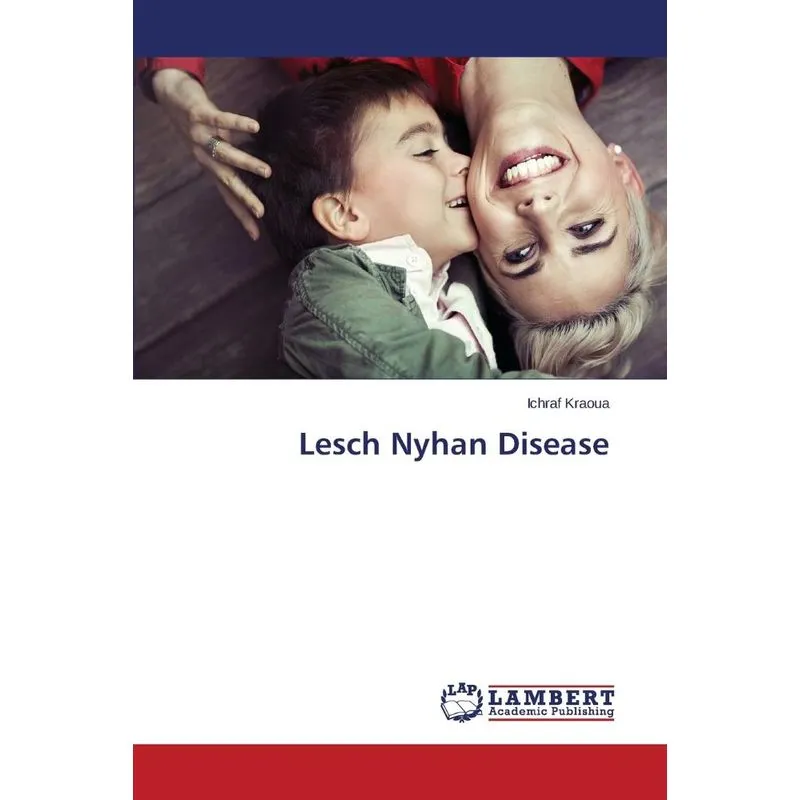 Lesch Nyhan Disease