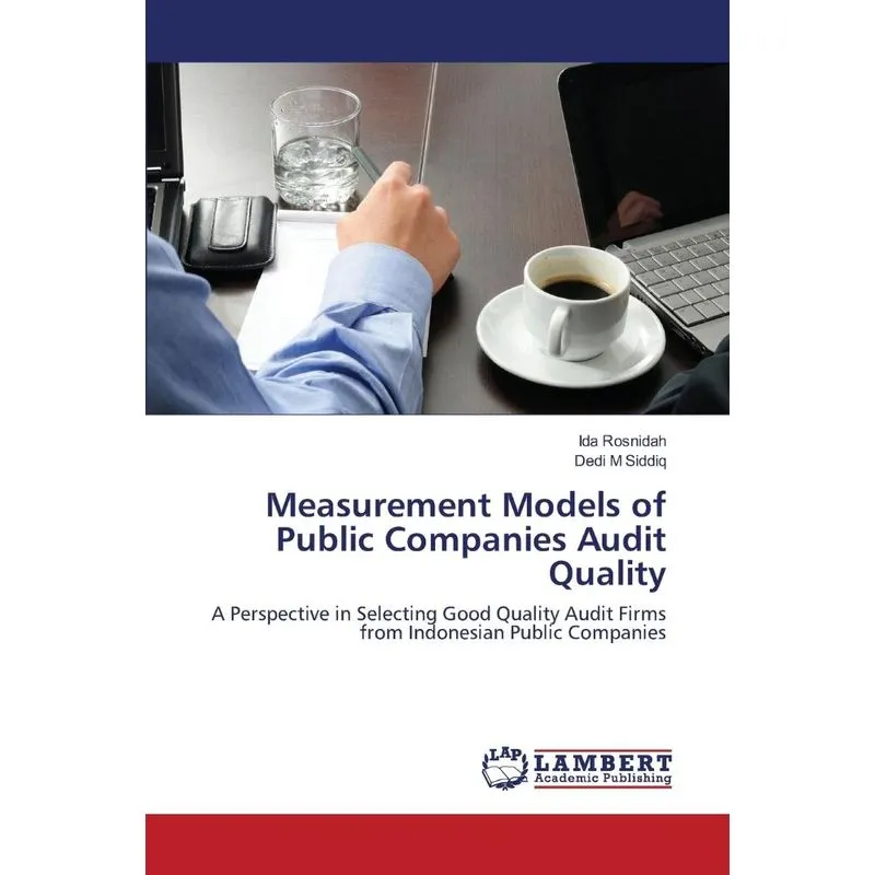 Measurement Models Of Public Companies Audit Quality