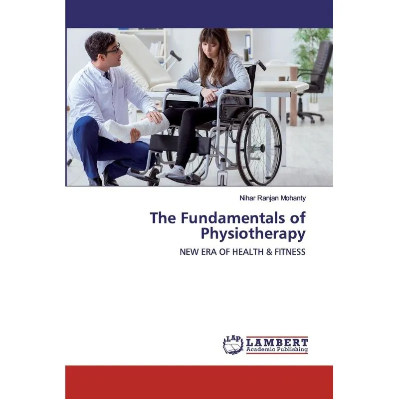 The Fundamentals of Physiotherapy