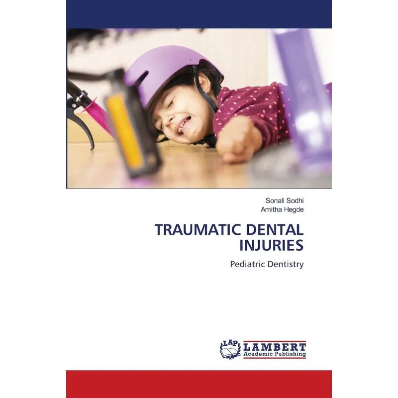 TRAUMATIC DENTAL INJURIES