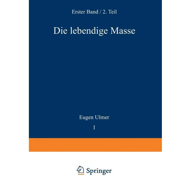 Die Lebendige Masse