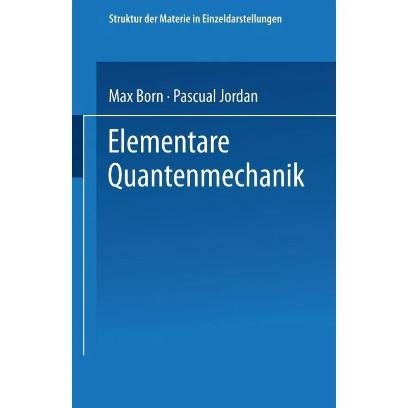Elementare Quantenmechanik