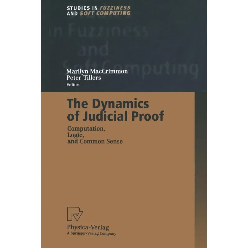 The Dynamics of Judicial Proof