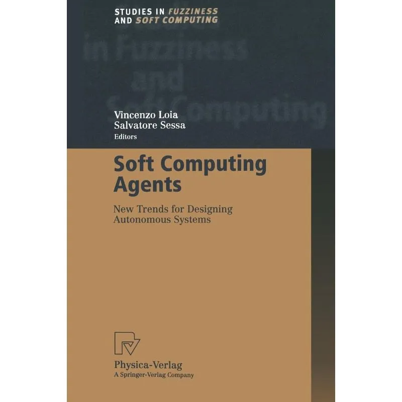 Soft Computing Agents