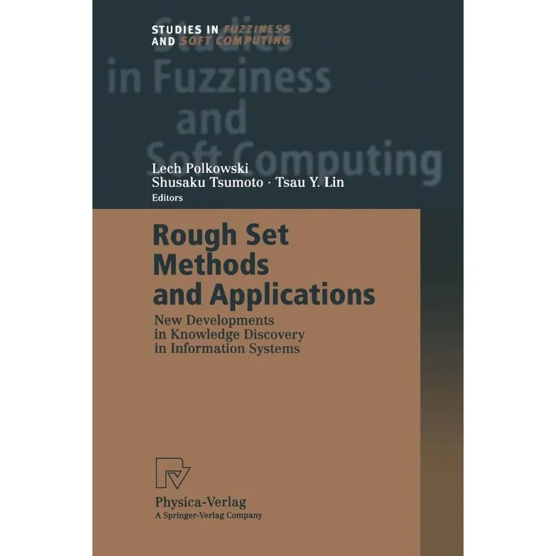 Rough Set Methods and Applications