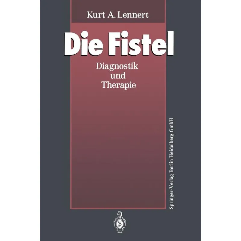 Die Fistel