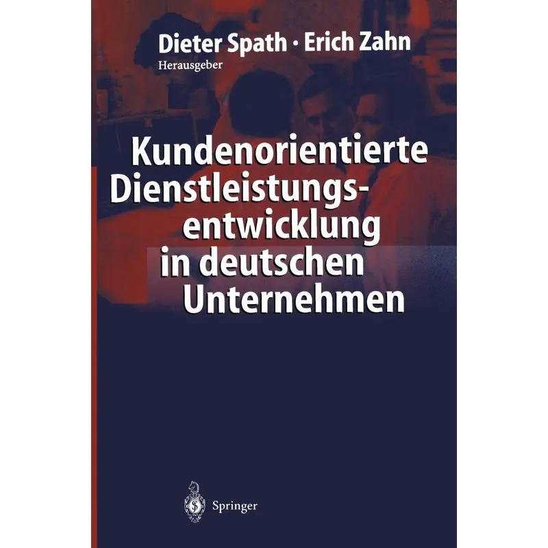 Kundenorientierte Dienstleistungsentwicklung in deutschen U