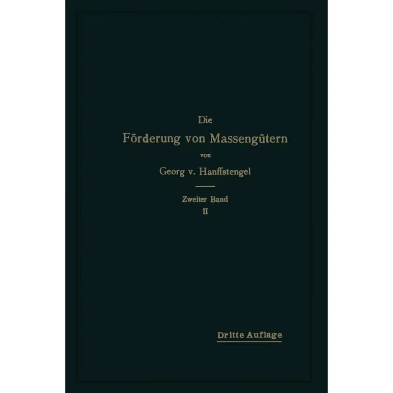 Die Forderung Von Massengutern