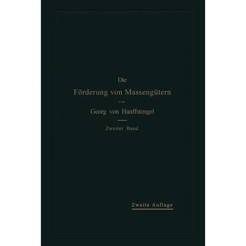 Die Forderung Von Massengutern