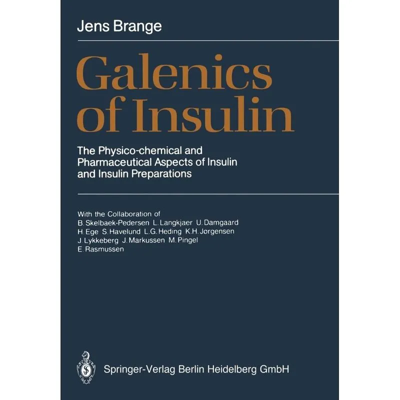 Galenics of Insulin