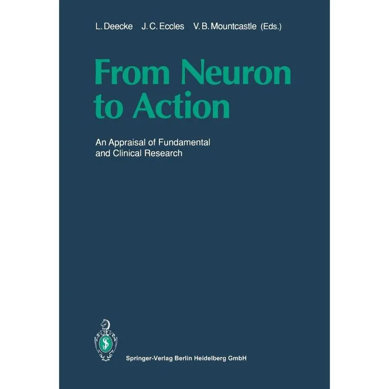 From Neuron to Action