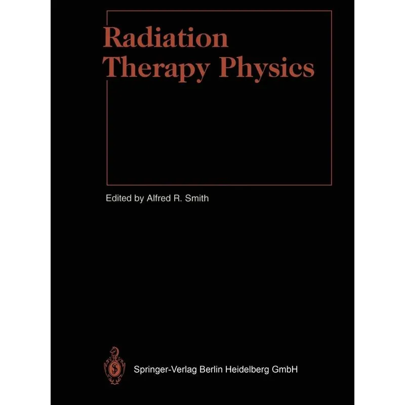 Radiation Therapy Physics