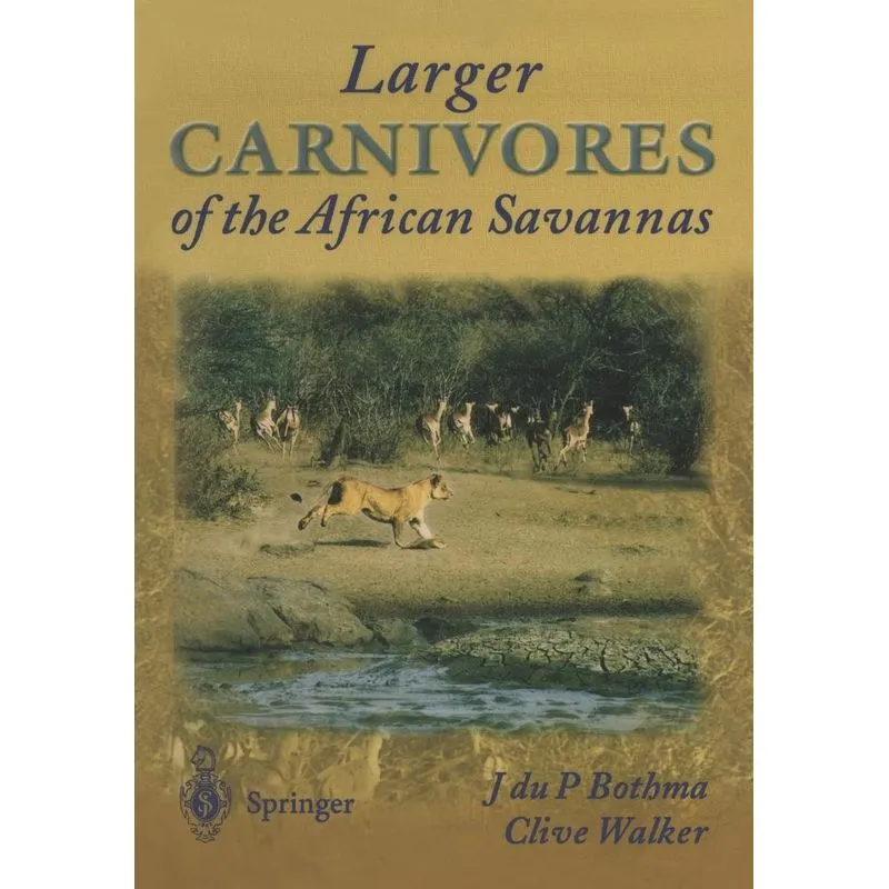 Larger Carnivores of the African Savannas