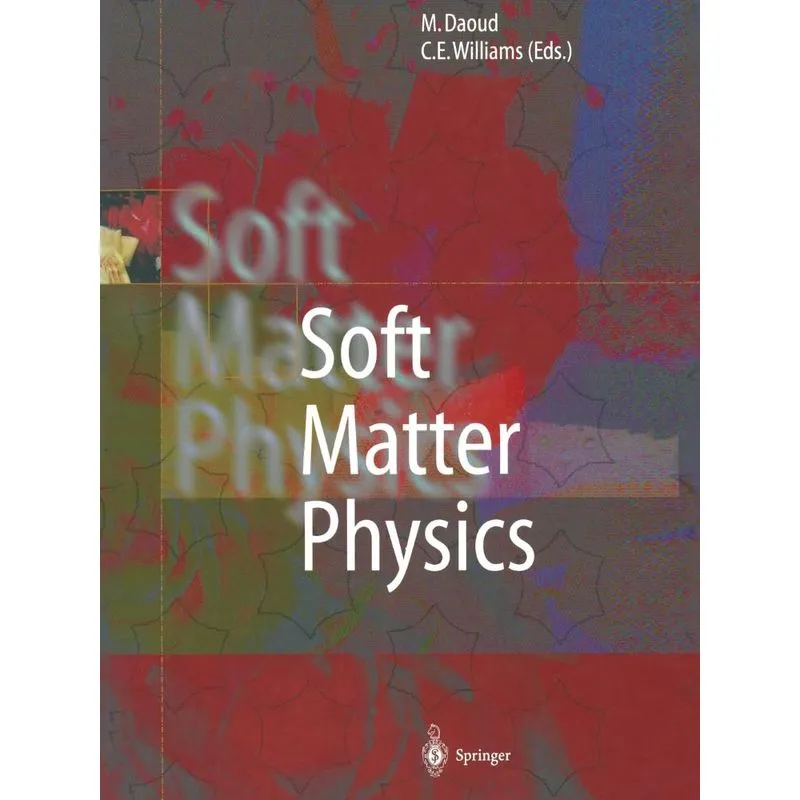Soft Matter Physics