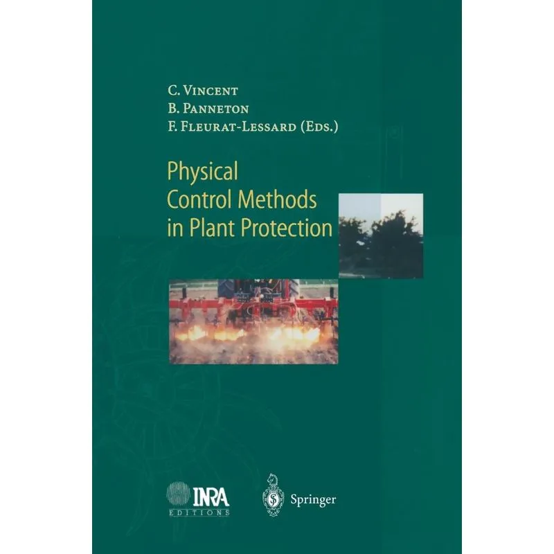 Physical Control Methods in Plant Protection