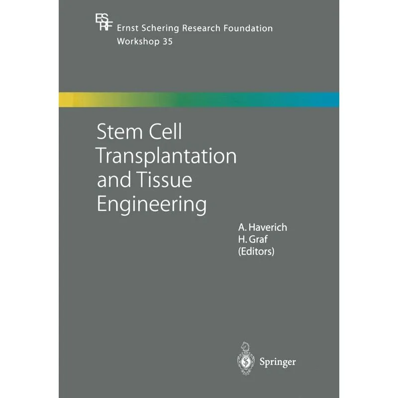 Stem Cell Transplantation and Tissue Engineering