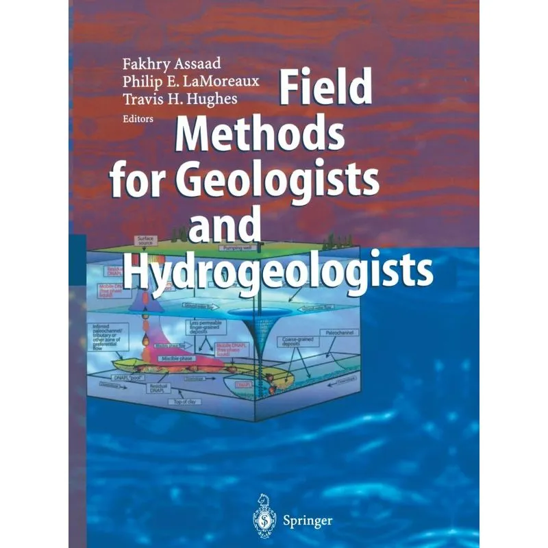Field Methods for Geologists and Hydrogeologists