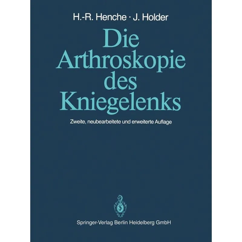 Die Arthroskopie Des Kniegelenks