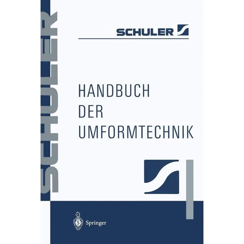 Handbuch Der Umformtechnik