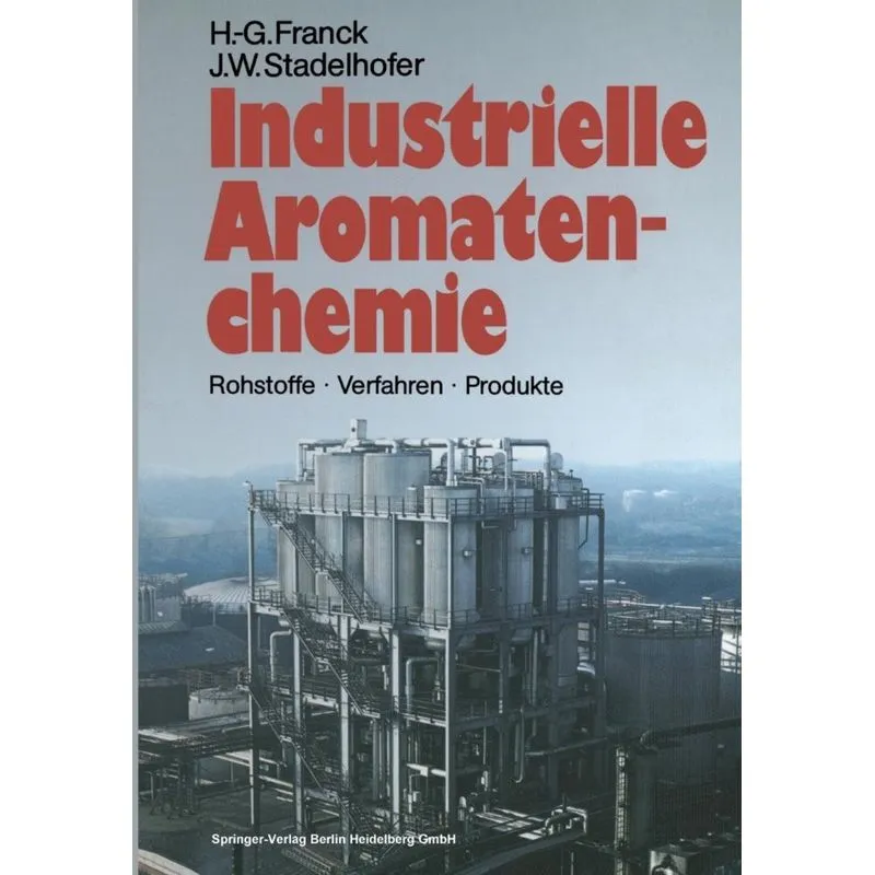 Industrielle Aromatenchemie