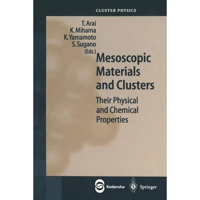 Mesoscopic Materials and Clusters