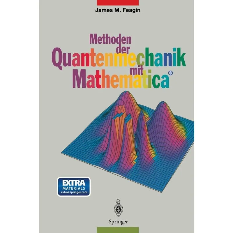 Methoden Der Quantenmechanik Mit Mathematica(r)
