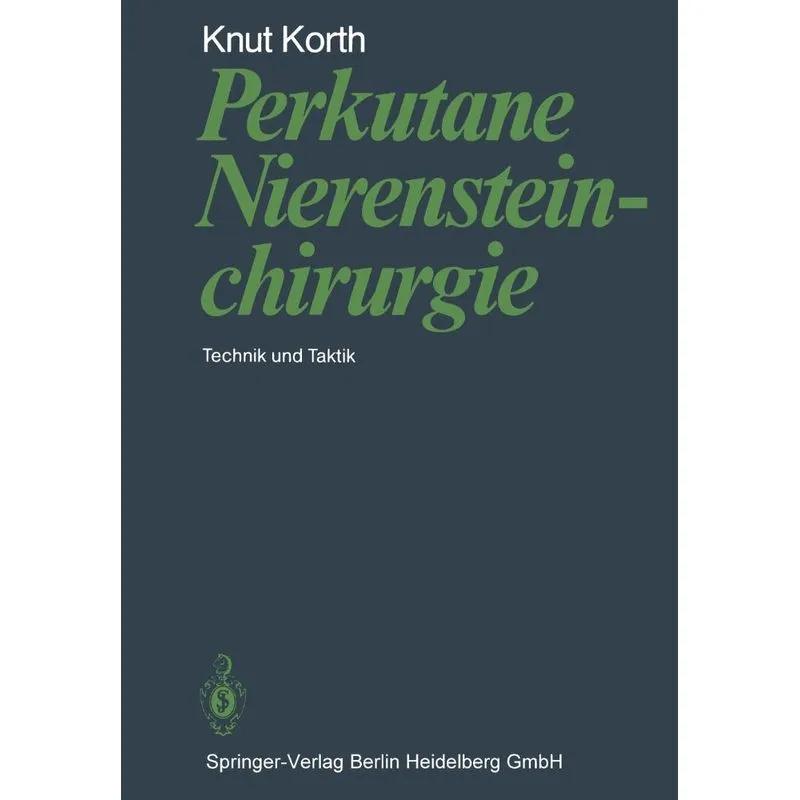 Perkutane Nierensteinchirurgie