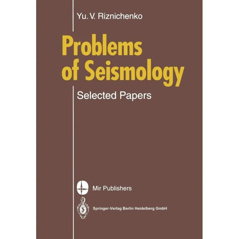 Problems of Seismology