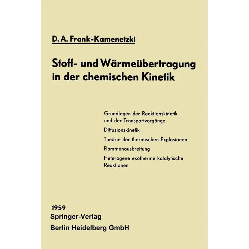 Stoff- Und Warmeubertragung in Der Chemischen Kinetik