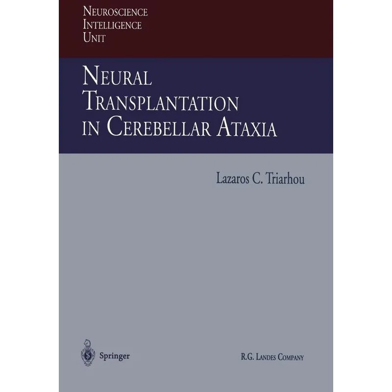 Neural Transplantation in Cerebellar Ataxia