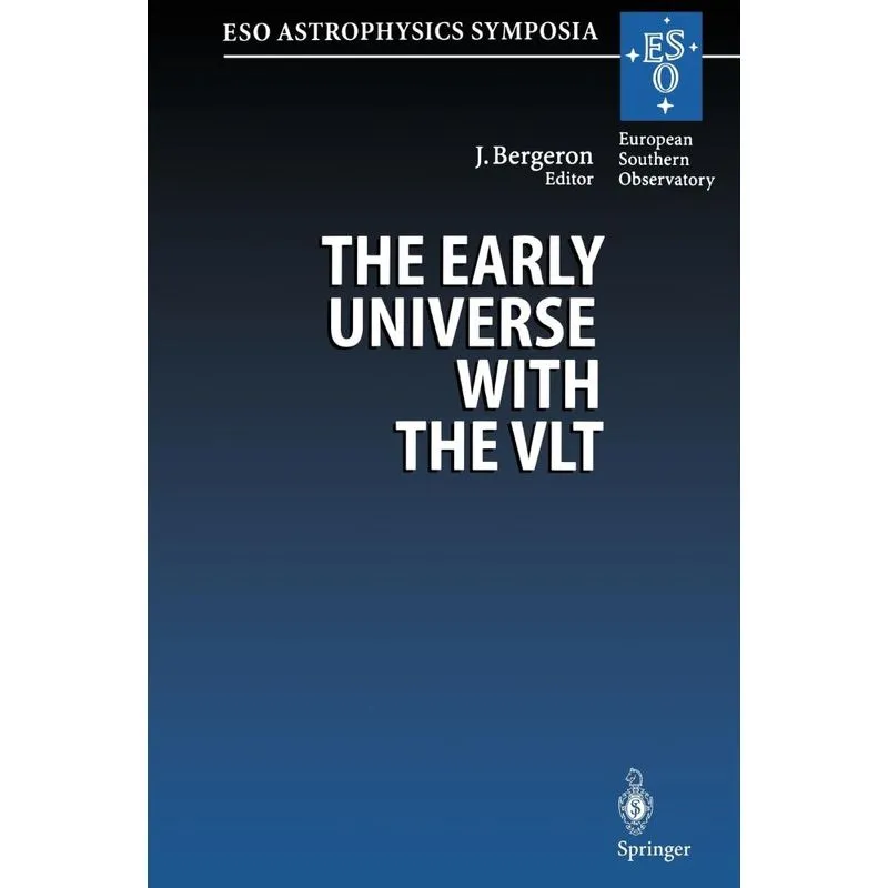 The Early Universe with the Vlt