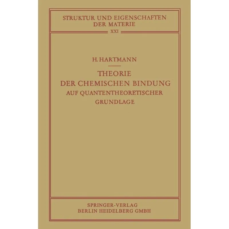 Theorie der Chemischen Bindung