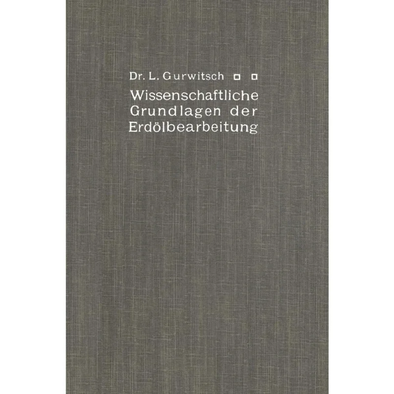 Wissenschaftliche Grundlagen der Erdlbearbeitung