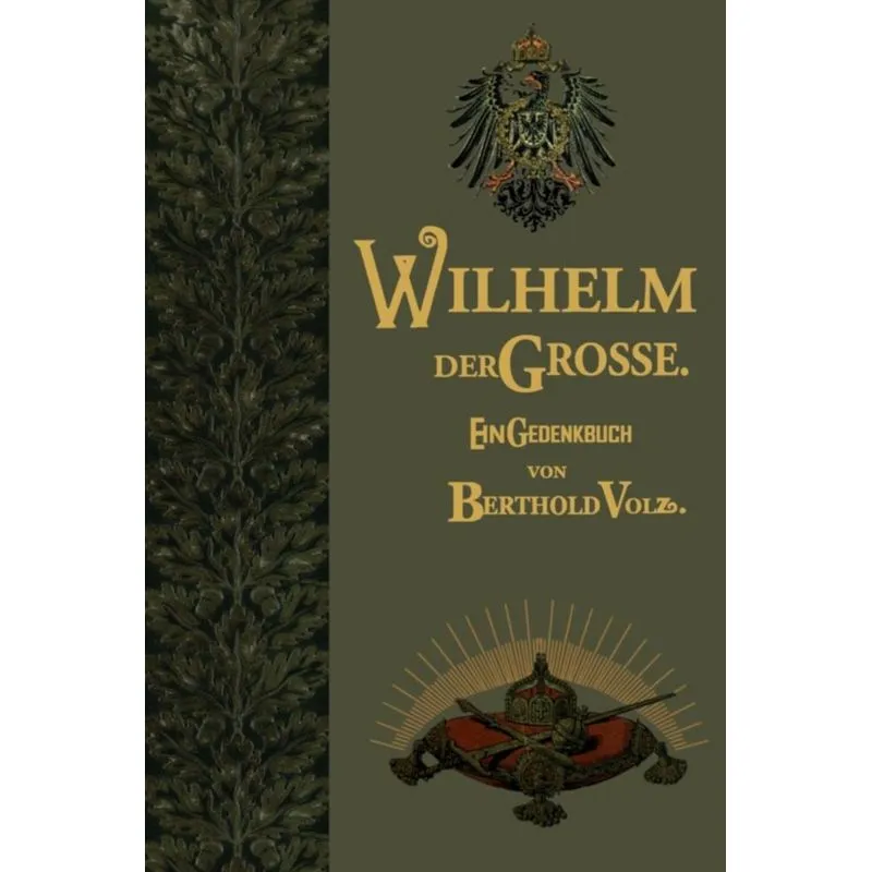 Wilhelm Der Grosse