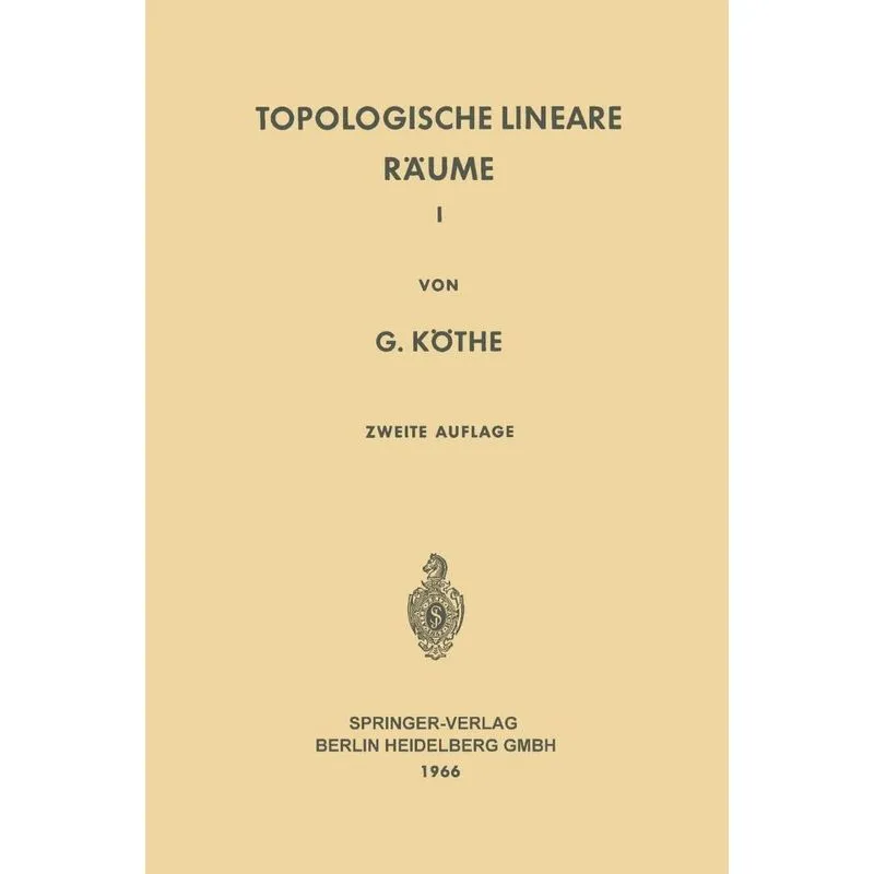 Topologische Lineare Raume I