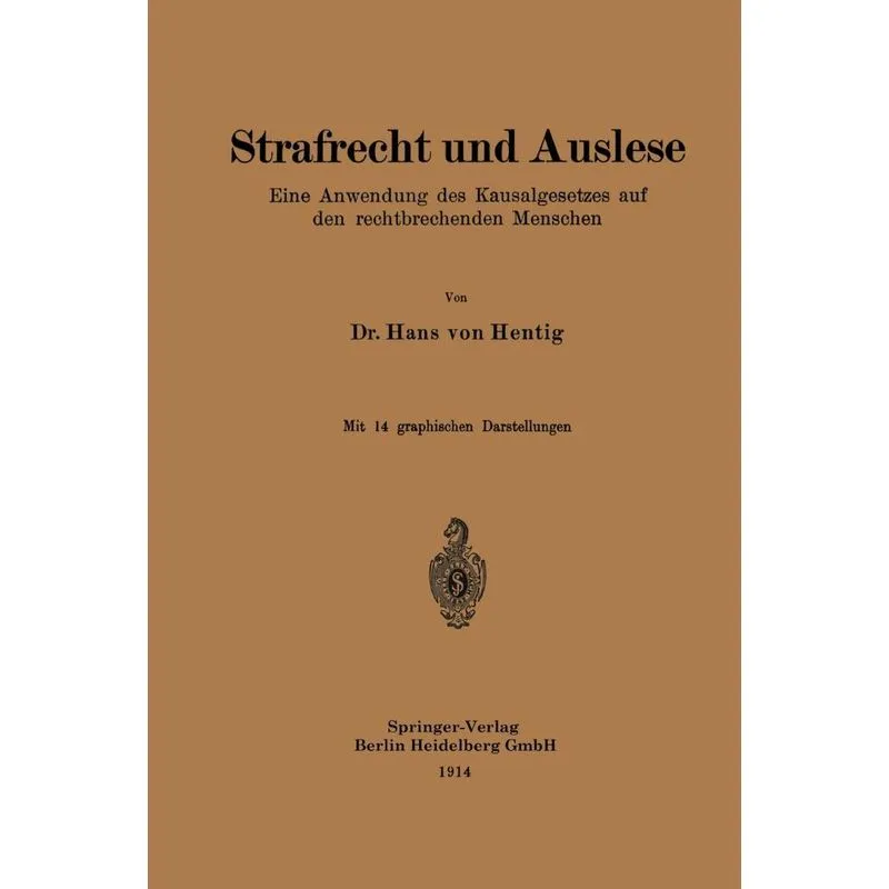 Strafrecht und Auslese