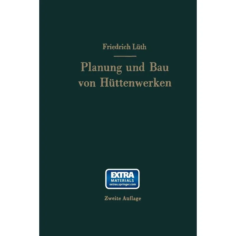 Planung Und Bau Von Huttenwerken