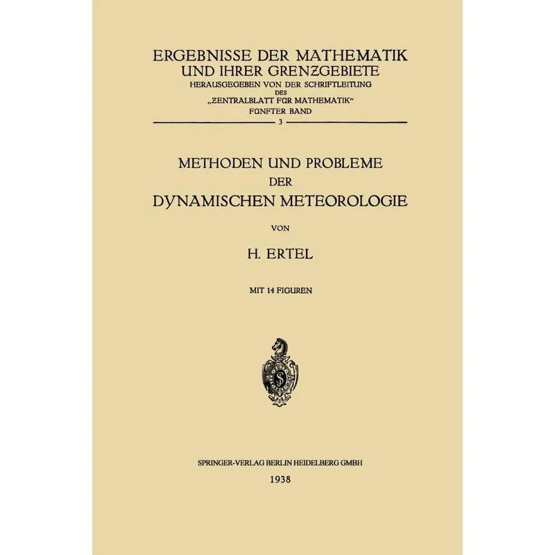Methoden und Probleme der Dynamischen Meteorologie