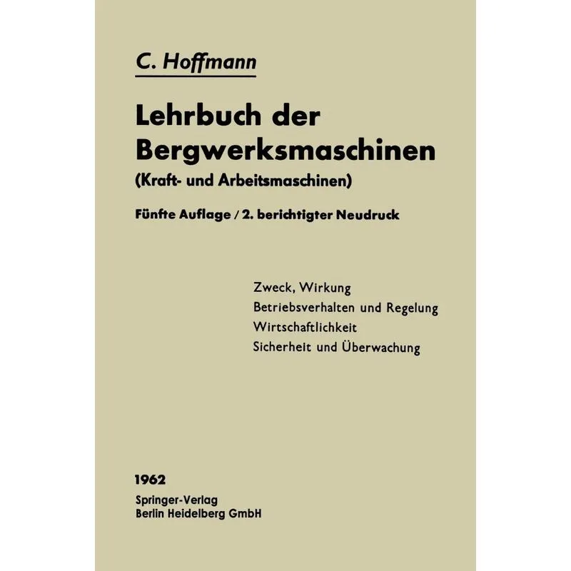 Lehrbuch Der Bergwerksmaschinen