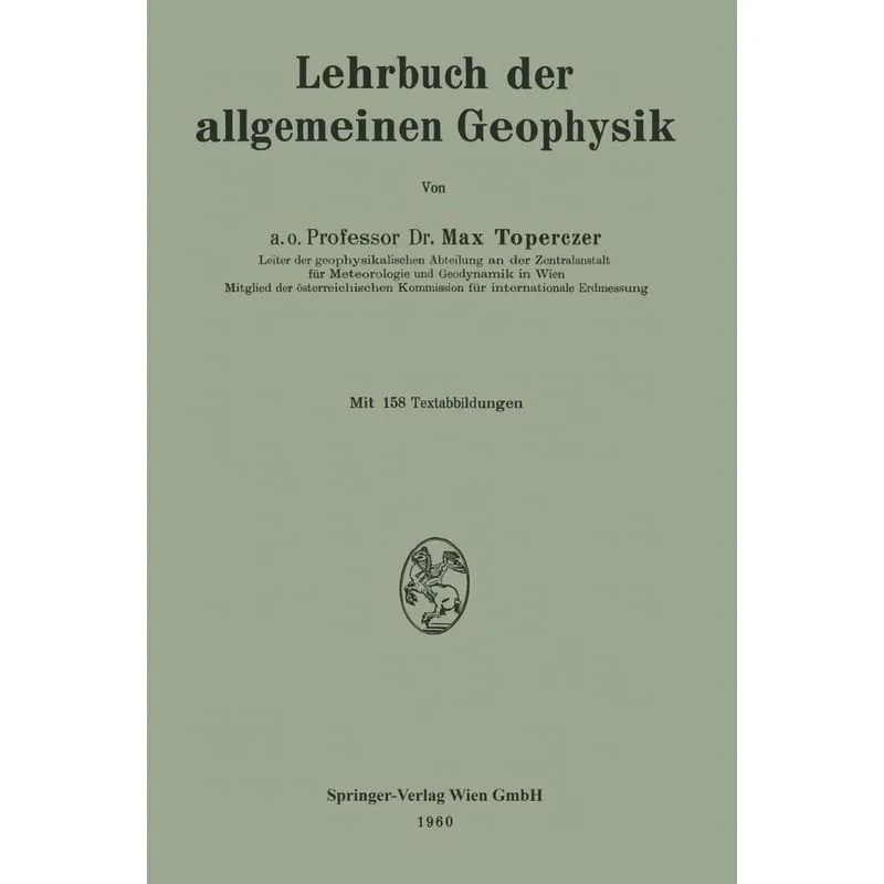 Lehrbuch der allgemeinen Geophysik