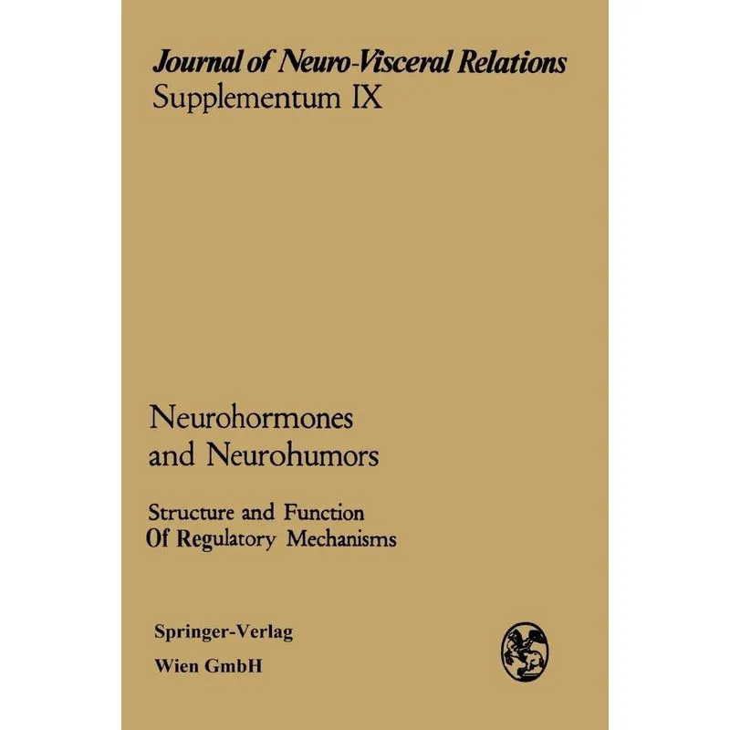 Neurohormones and Neurohumors