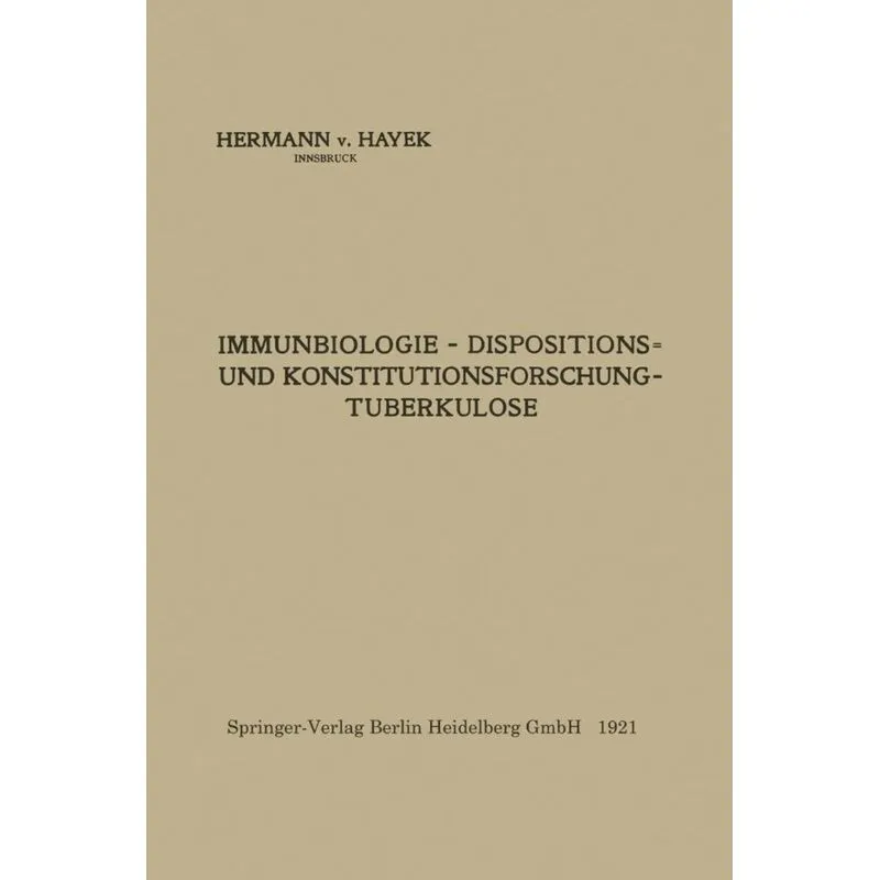 Immunbiologie - Dispositions- Und Konstitutionsforschung - Tuberkulose