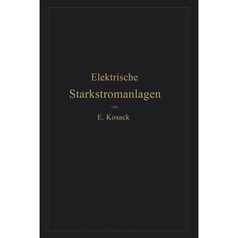 Elektrische Starkstromanlagen