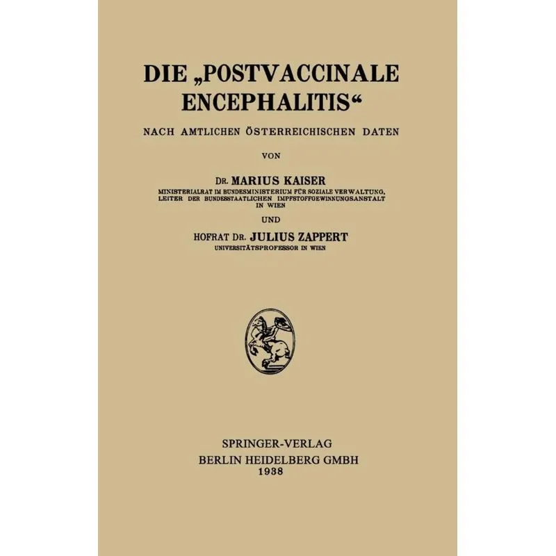Die Postvaccinale Encephalitis