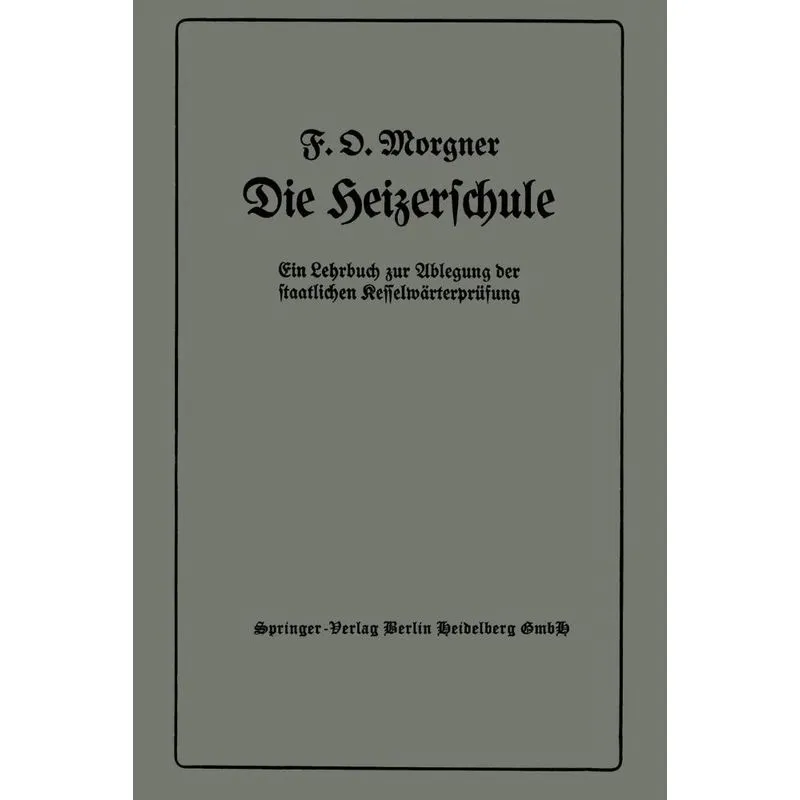 Die Heizerschule