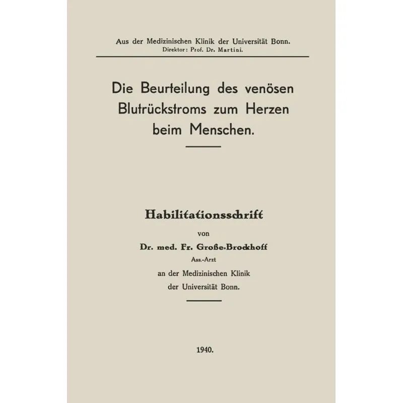 Die Beurteilung Des Venosen Blutruckstroms Zum Herzen Beim Menschen