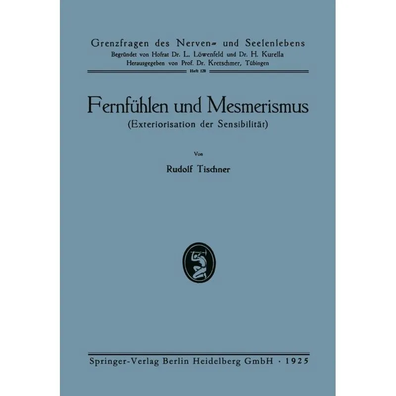 Fernfuhlen Und Mesmerismus